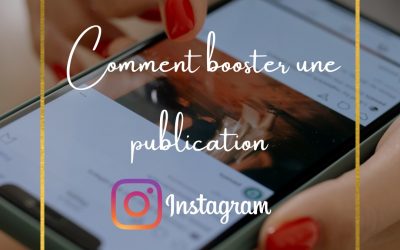 Comment booster une publication Instagram 