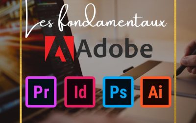 Les fondamentaux Adobe 